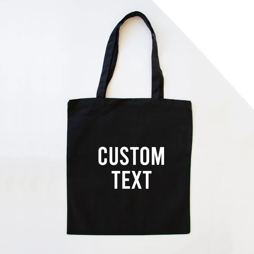 Custom Tote Bag