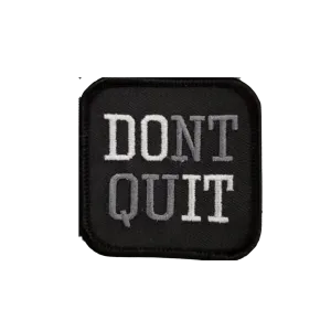 Don't Quit Grey