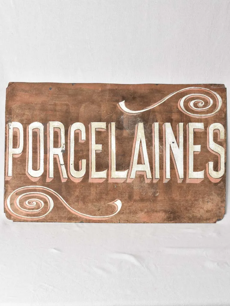 Early 20th century sign - PORCELAINES 24¾" x 39½"
