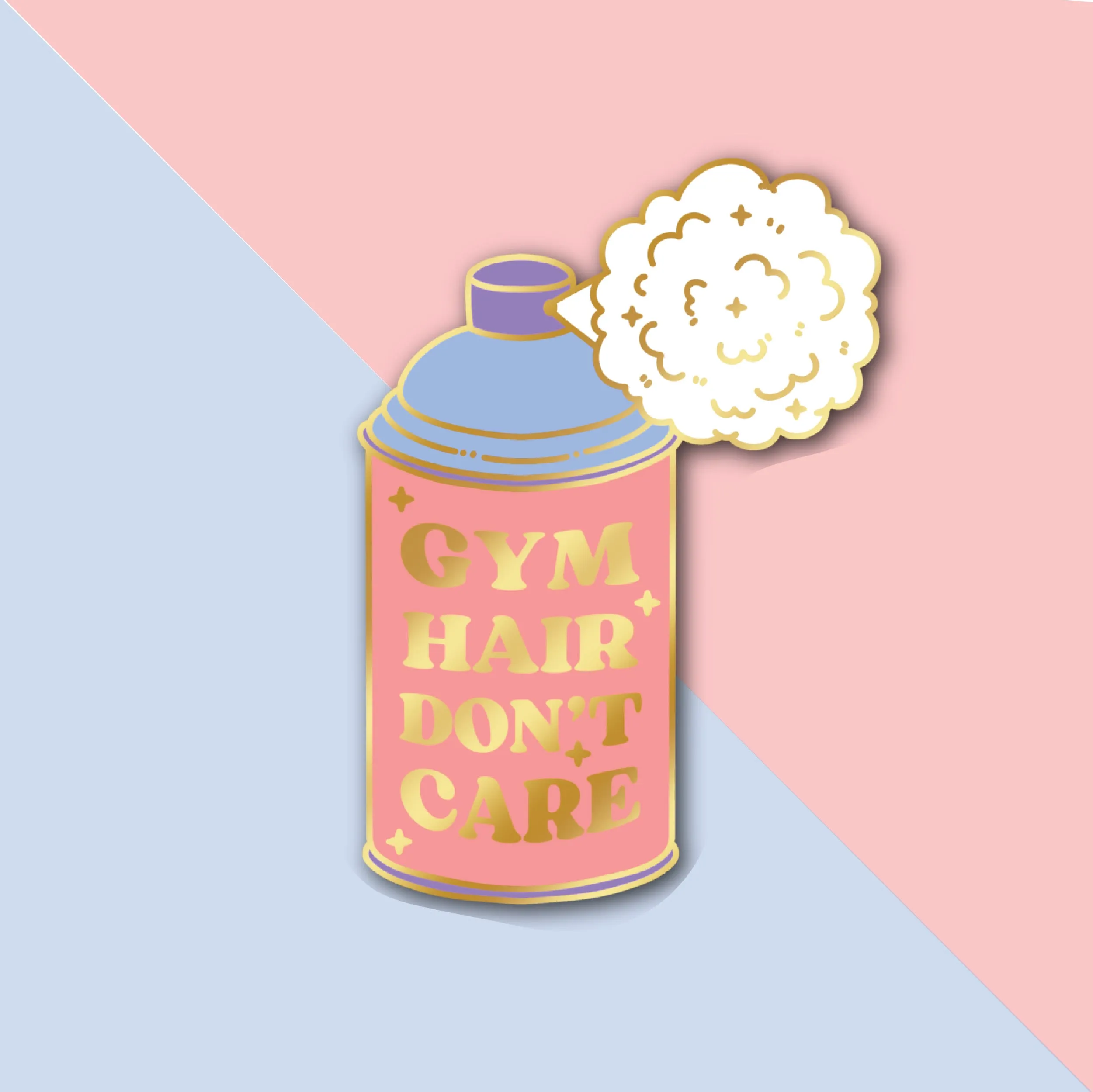 Gym Hair Don't Care Pin